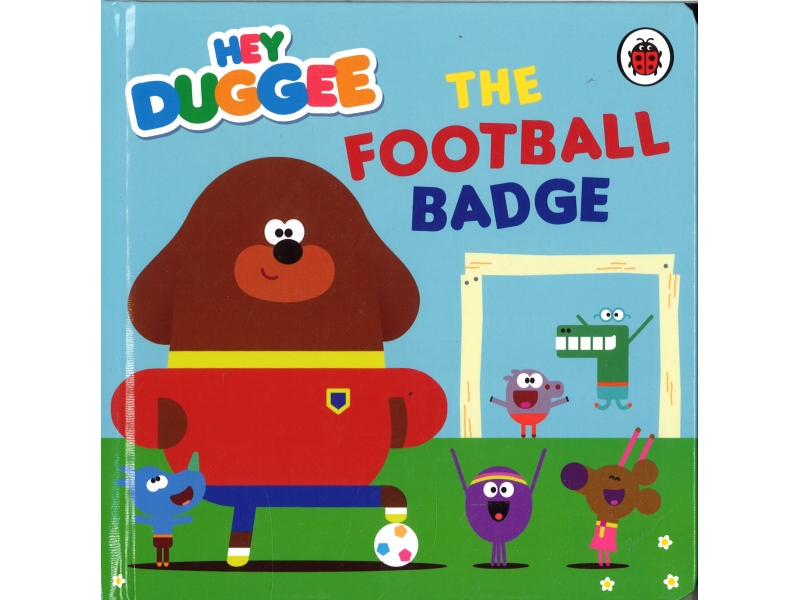 Hey Duggee - The Football Badge