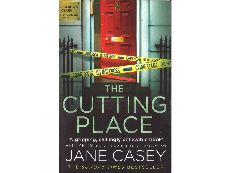Jane Casey - The Cutting Place