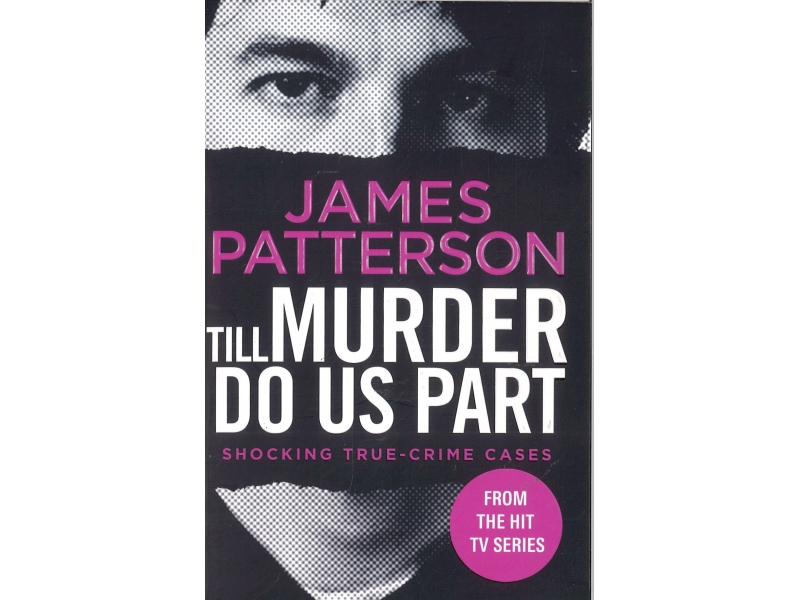 James Patterson - Till Murder Do Us Part