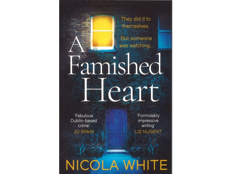 Nicole White - A Famished Heart