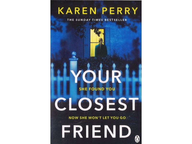 Karen Perry - Your Closest Friend