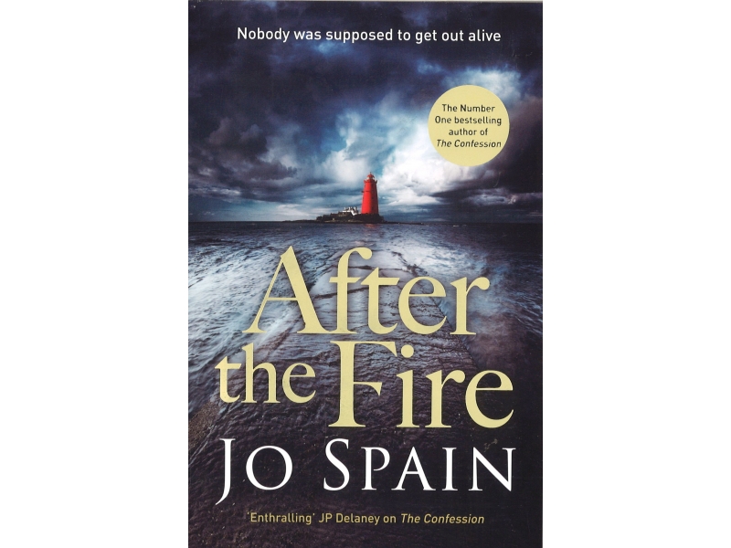Jo Spain - After The Fire
