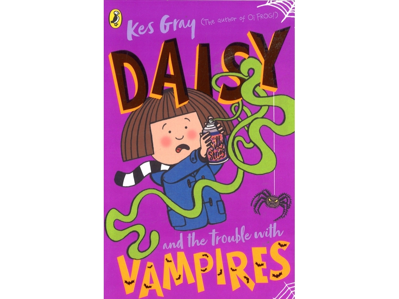 Kes Gray - Daisy And The Trouble With Vampires