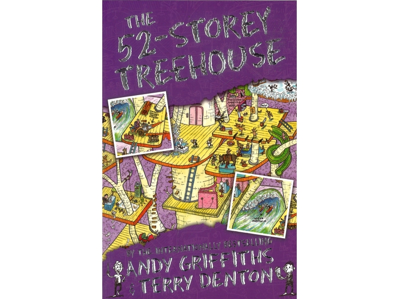 Andy Griffiths & Terry Dentons - The 52-Storey Treehouse