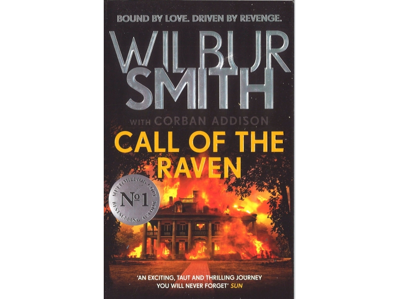 Wilbur Smith - Call Of The Raven