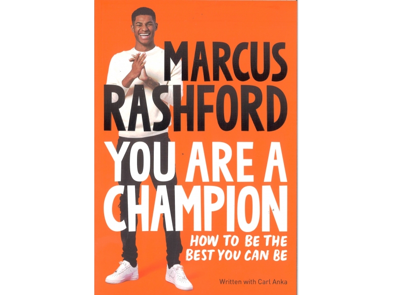 Marcus Rashford - You Are A Champion