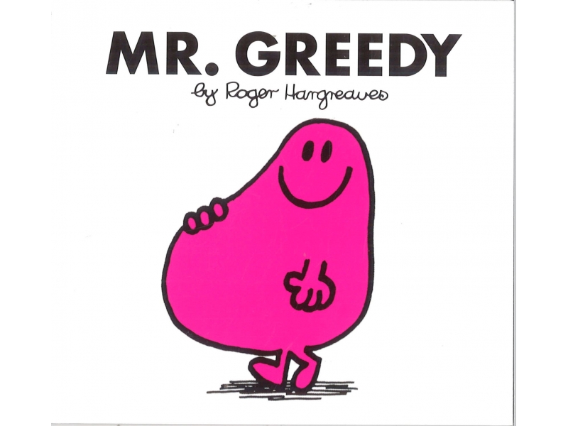 Mr. Men - Mr. Greedy