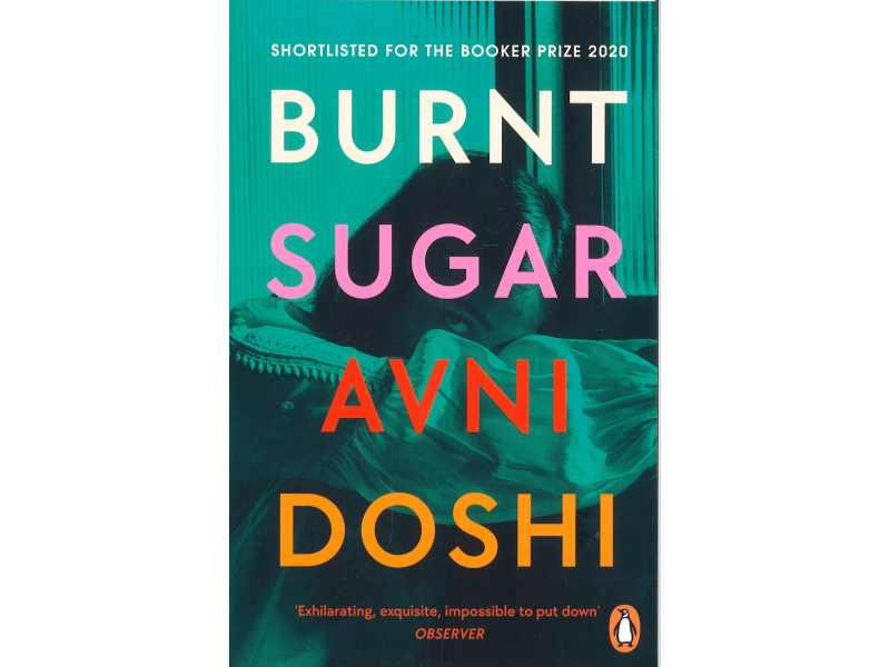 Avni Doshi - Burnt Sugar