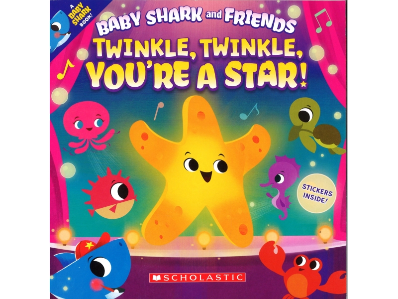 Baby Shark And Friends - Twinkle, Twinkle, You're A Star!