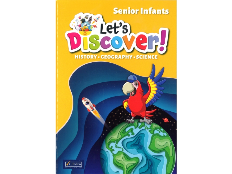 Lets Discover! - Senior Infants