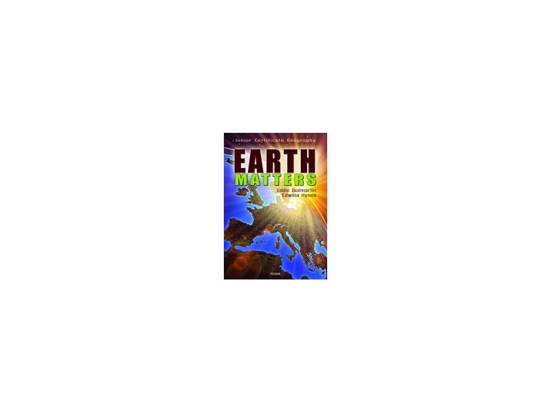 Earth Matters Pack - Textbook & Workbook - Junior Certificate Geography