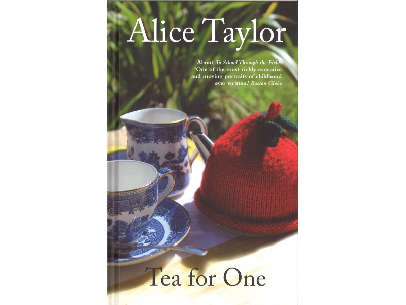 Alice Taylor - Tea For One