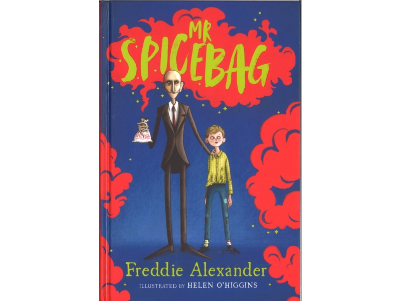 Freddie Alexandra - Mr Spicebag