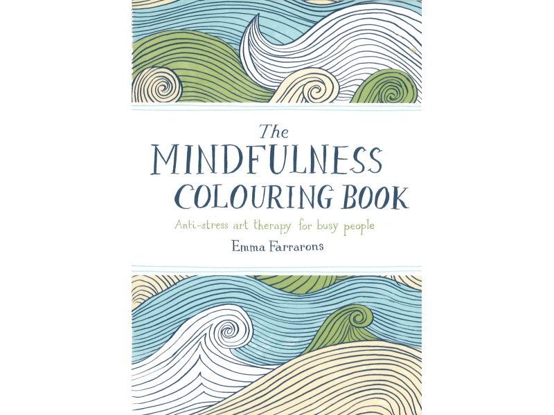 Emma Farrarons - Mindfulness Colouring Book