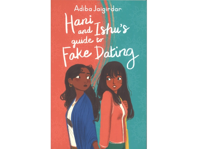 Adiba Jaigirdar - Hani And Ishu's Guide To Fake Dating