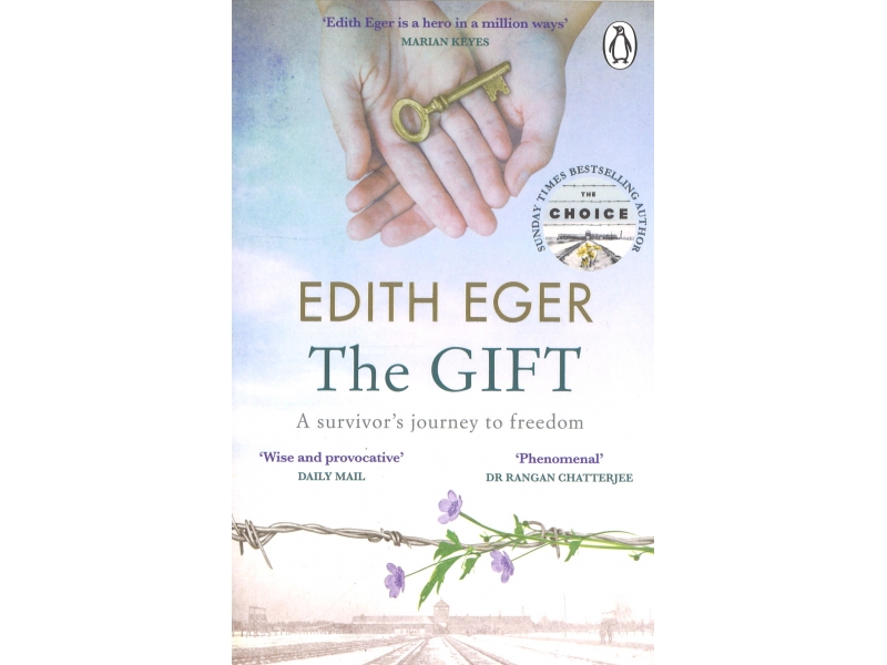 The Gift - Edith Eger