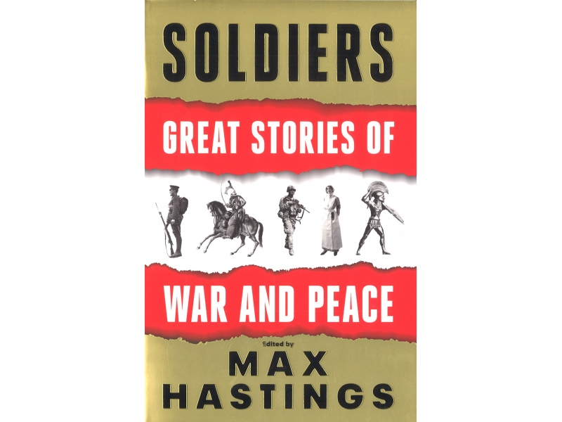 Soldiers - Max Hastings