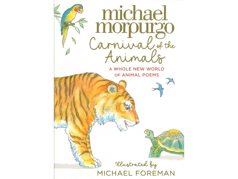 Carnival Of The Animals - Michael Morpurgo