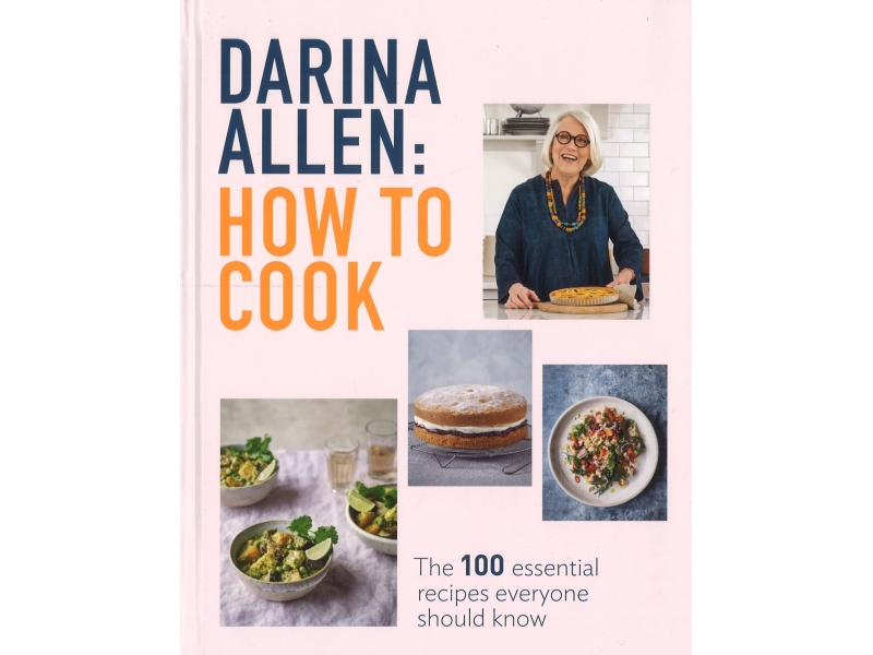 How To Cook - Darina Allen