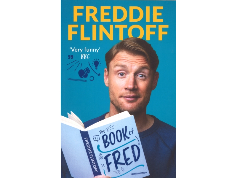 The Book Of Fred - Freddie Flintoff