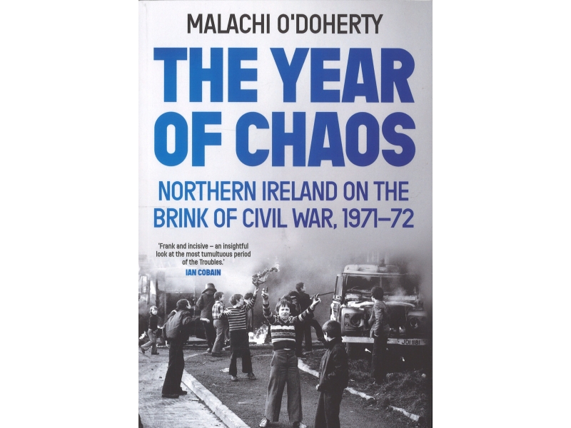 The Years Of Chaos - Malachi O'Doherty