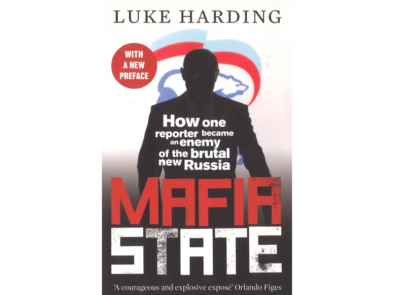 Mafia State - Luke Harding