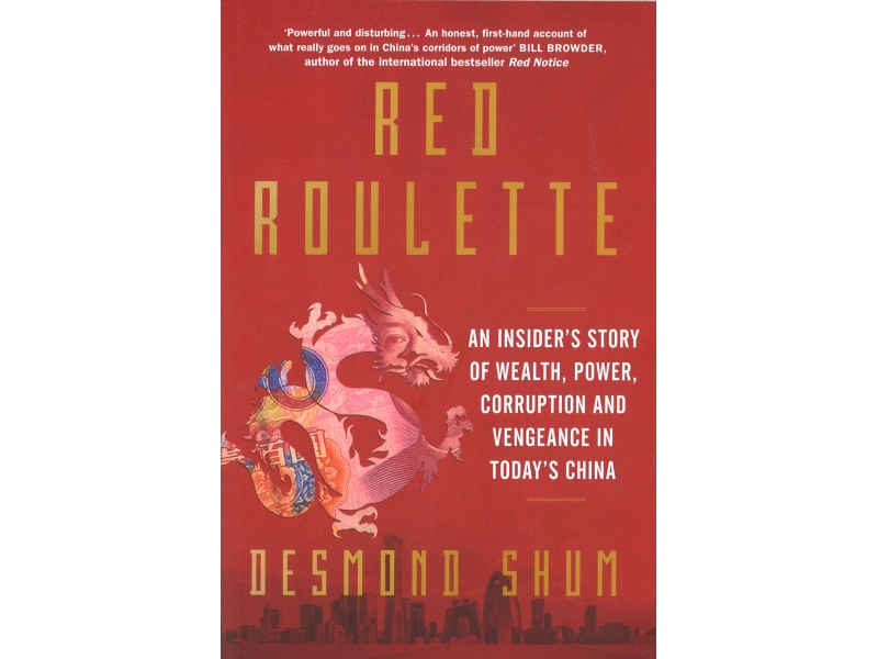 Red Roulette - Desmond Shum