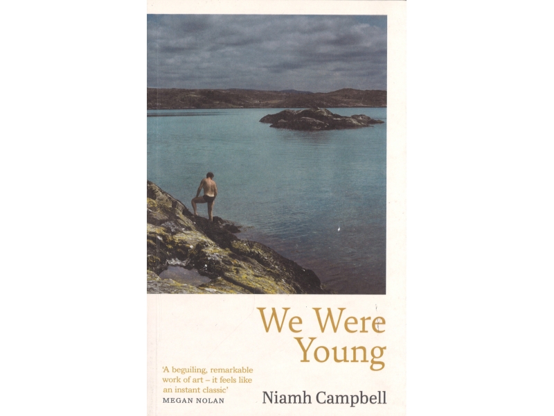 We Were Young - Niamh Campbell
