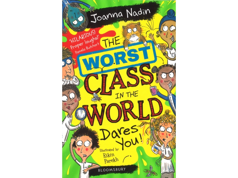The Worst Class In The World Dares You! - Joanna Nadin