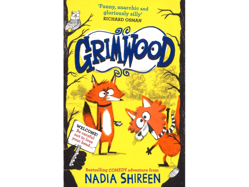 Grimwood - Nadia Shireen