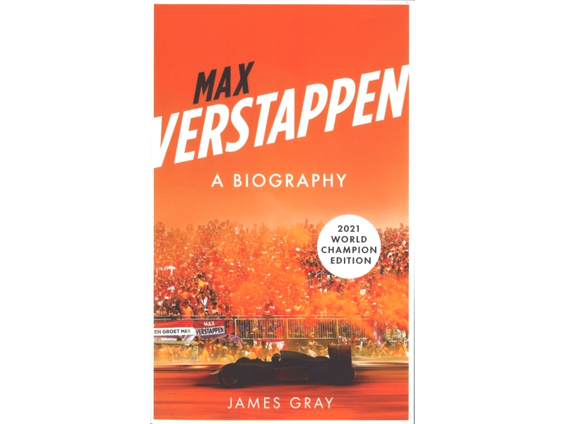Max Verstappen - A Biography