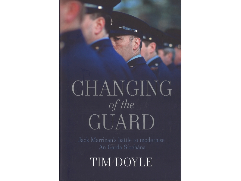 Changing Of The Guard - Tim Doyle