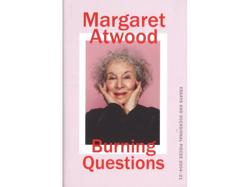 Burning Questions - Margaret Atwood