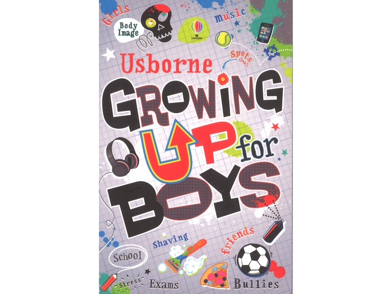 Usborne - Growing Up For Boys