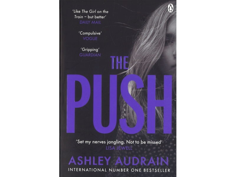The Push - Ashley Audrain