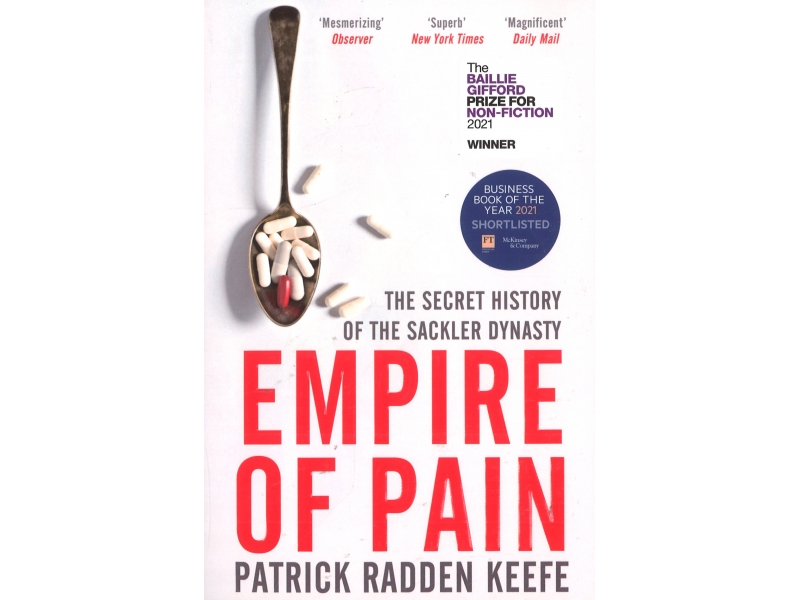 Empire Of Pain - Patrick Radden Keefe