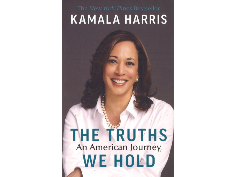 The Truths We Told - Kamala Harris