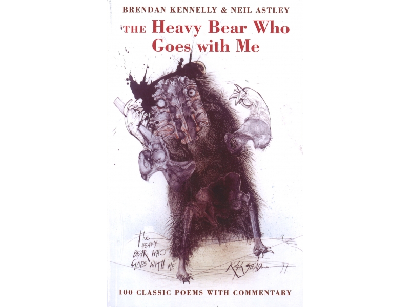The Heavy Bear Who Goes With Me - Brendan Kennelly & Neil Astley