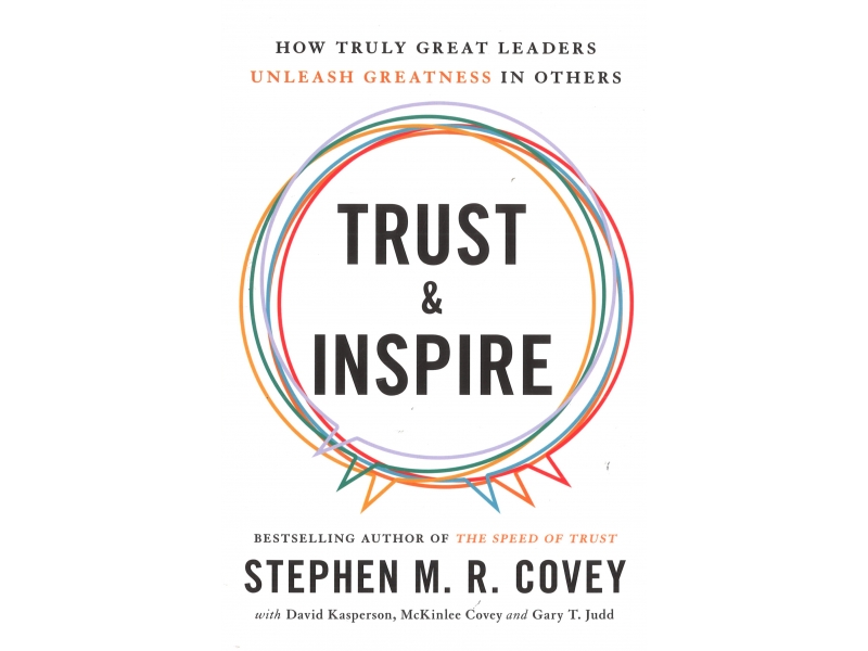 Trust & Inspire - Stephen M. R. Covey
