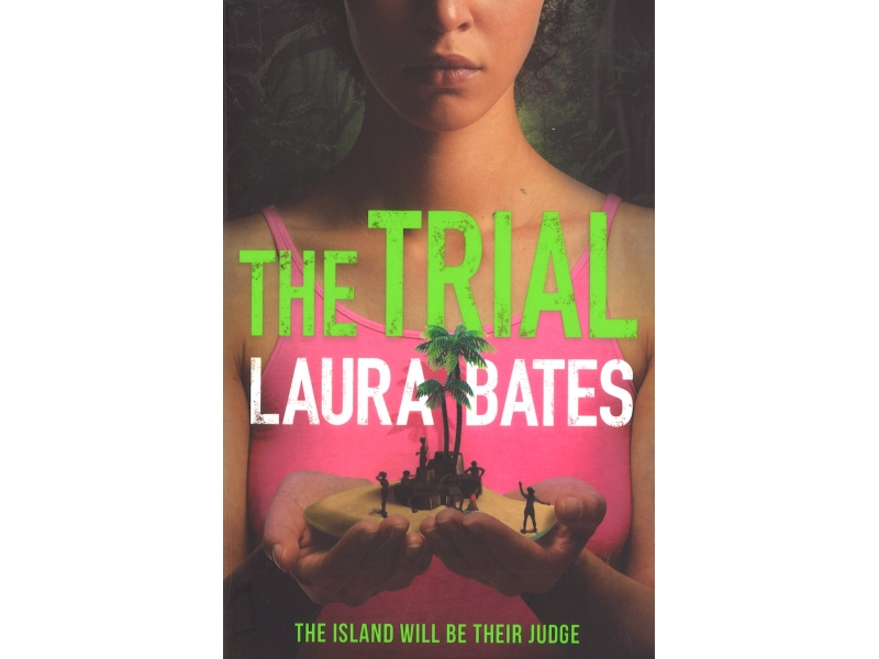 The Trial - Laura Bates