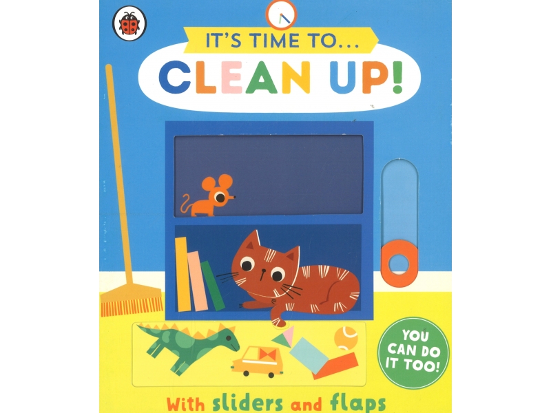 Its Time To... Clean Up!