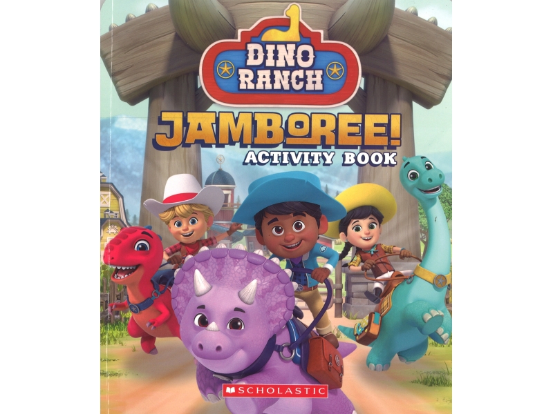 Dino Ranch - Jamboree! Activity Book