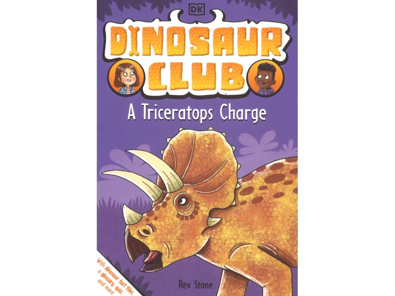 Dinosaur Club - A Triceratops Charge - Rex Stone