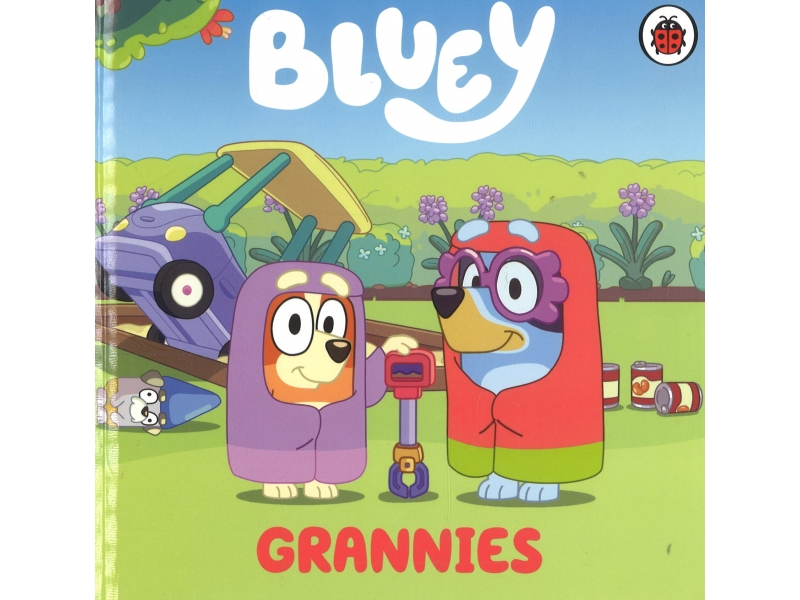 Bluey - Grannies