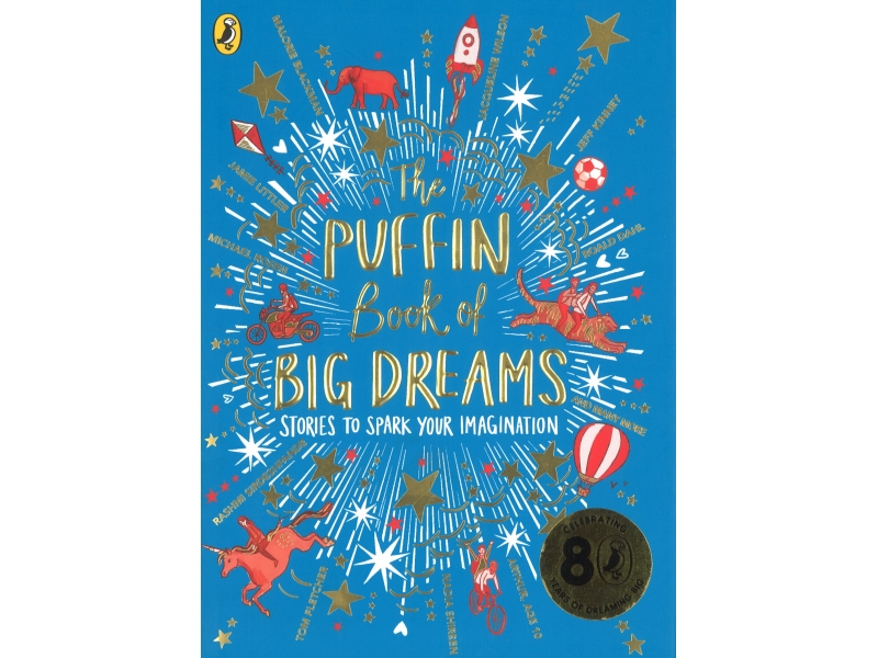 The Puffin Book Of Big Dreams - Malorie Blackman