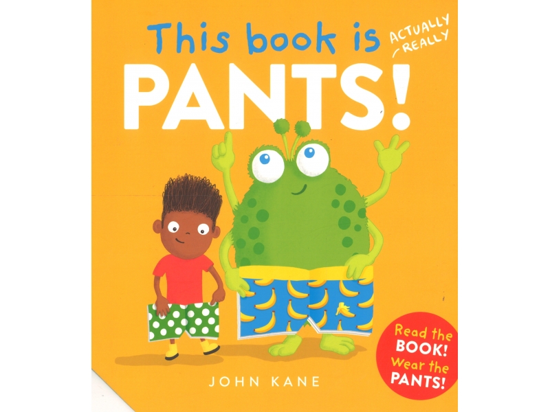 This Book Is Pants! - John Kane