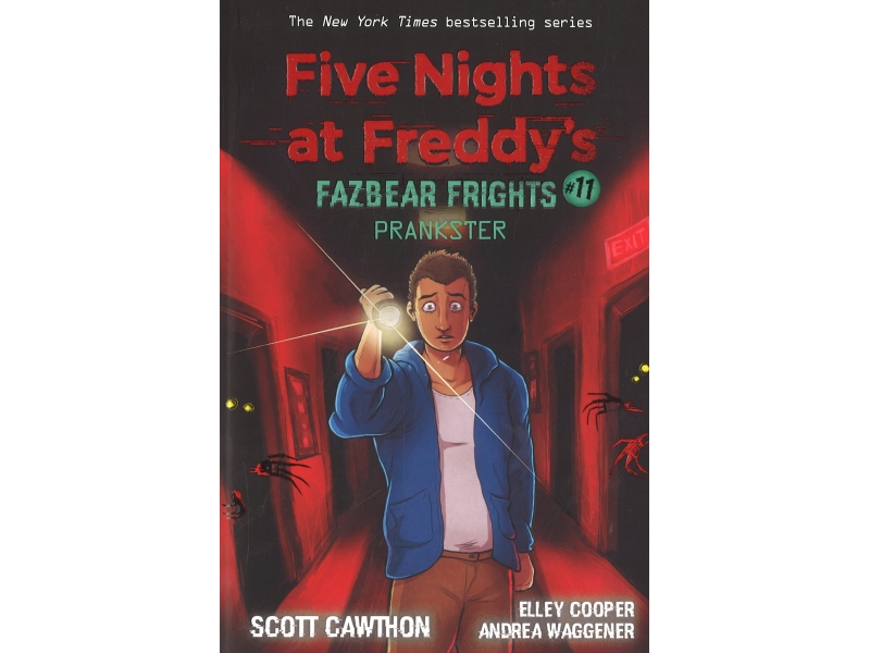 Five Nights At Freddy's - Fazbear Frights Volume 11 - Prankster - Scott Cawthorn