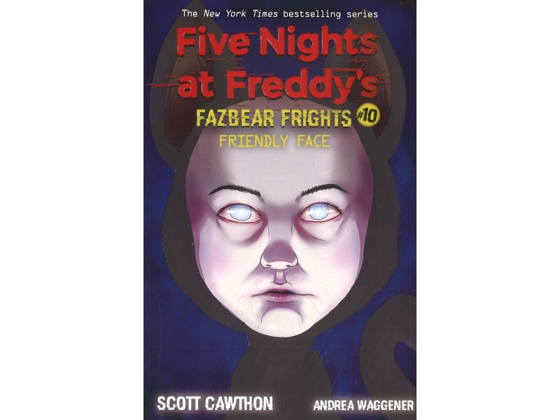 Five Nights At Freddy's - Fazebear Frights Volume 10 - Scott Cawthon