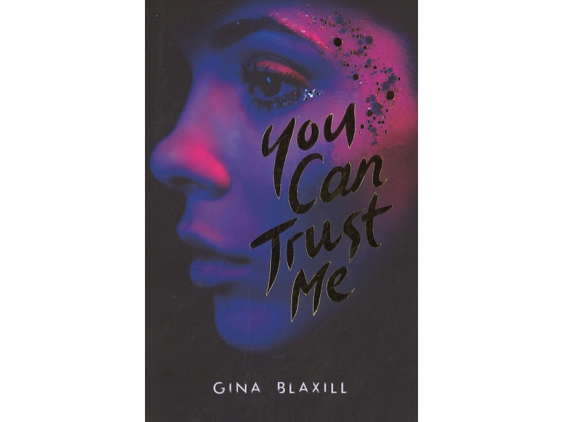 You Can Trust Me - Gina Blaxill