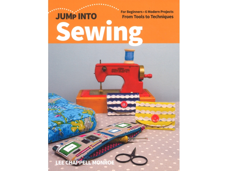 Jump Into Sewing - Lee Chappell Monroe
